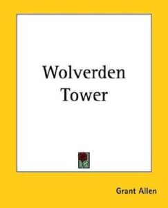 Wolverden Tower