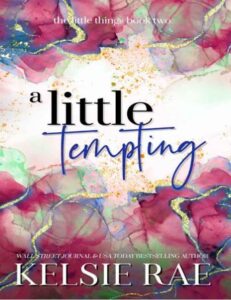 A Little Tempting By Kelsie Rae