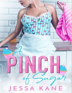 A Pinch of Sugar By Jessa Kane