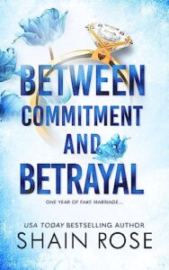 Between Commitment and Betrayal