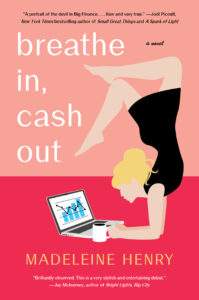 Breathe In, Cash Out