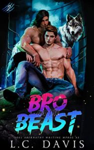 Bro and the Beast 2