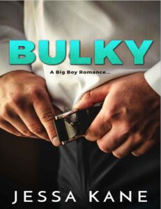 Bulky By Jessa Kane