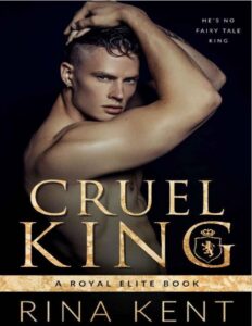 Cruel King - Rina Kent