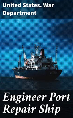Engineer Port Repair Ship