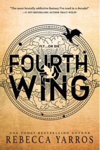 Fourth Wing By Rebecca Yarros