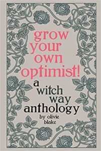 Grow Your Own Optimist!