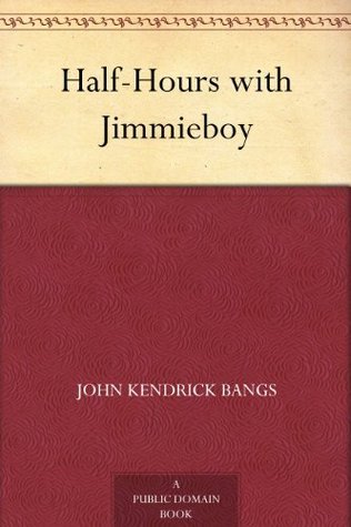 Half-Hours with Jimmieboy