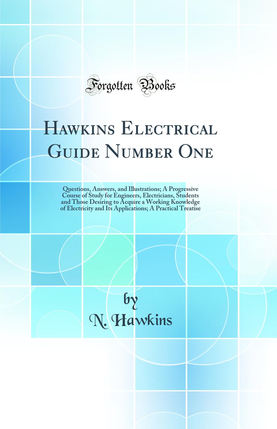 Hawkins Electrical Guide Number One