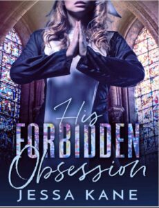 His Forbidden Obsession By Jessa Kane