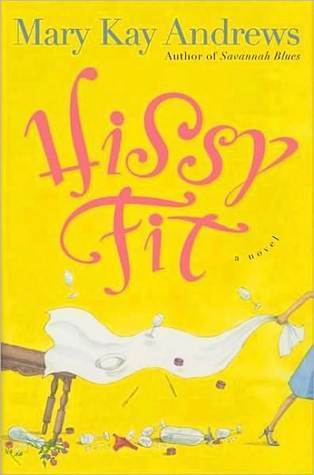 Hissy Fit