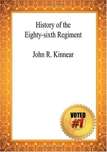 History of the Eighty-sixth Regiment