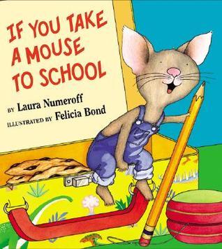 If You Take a Mouse to School