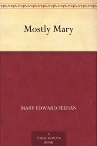 Mostly Mary
