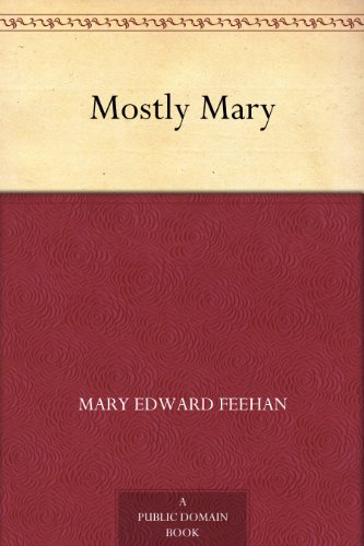Mostly Mary