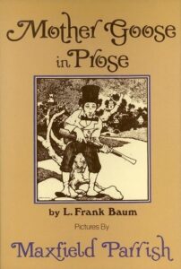 Mother Goose In Prose