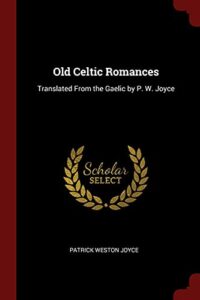 Old Celtic Romances