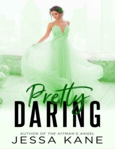 Pretty Daring By Jessa Kane