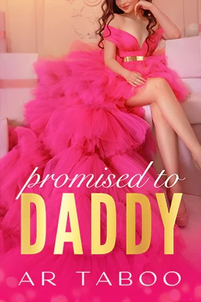 Promised to Daddy