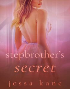 Stepbrother's Secret by Jessa Kane