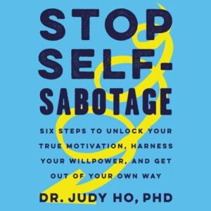 Stop Self-Sabotage