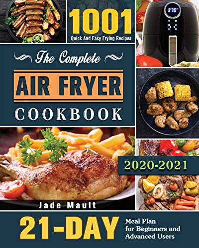 The Complete Air Fryer Cookbook 2020-2021