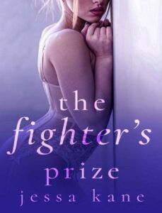 The Fighters Prize By Jessa Kane