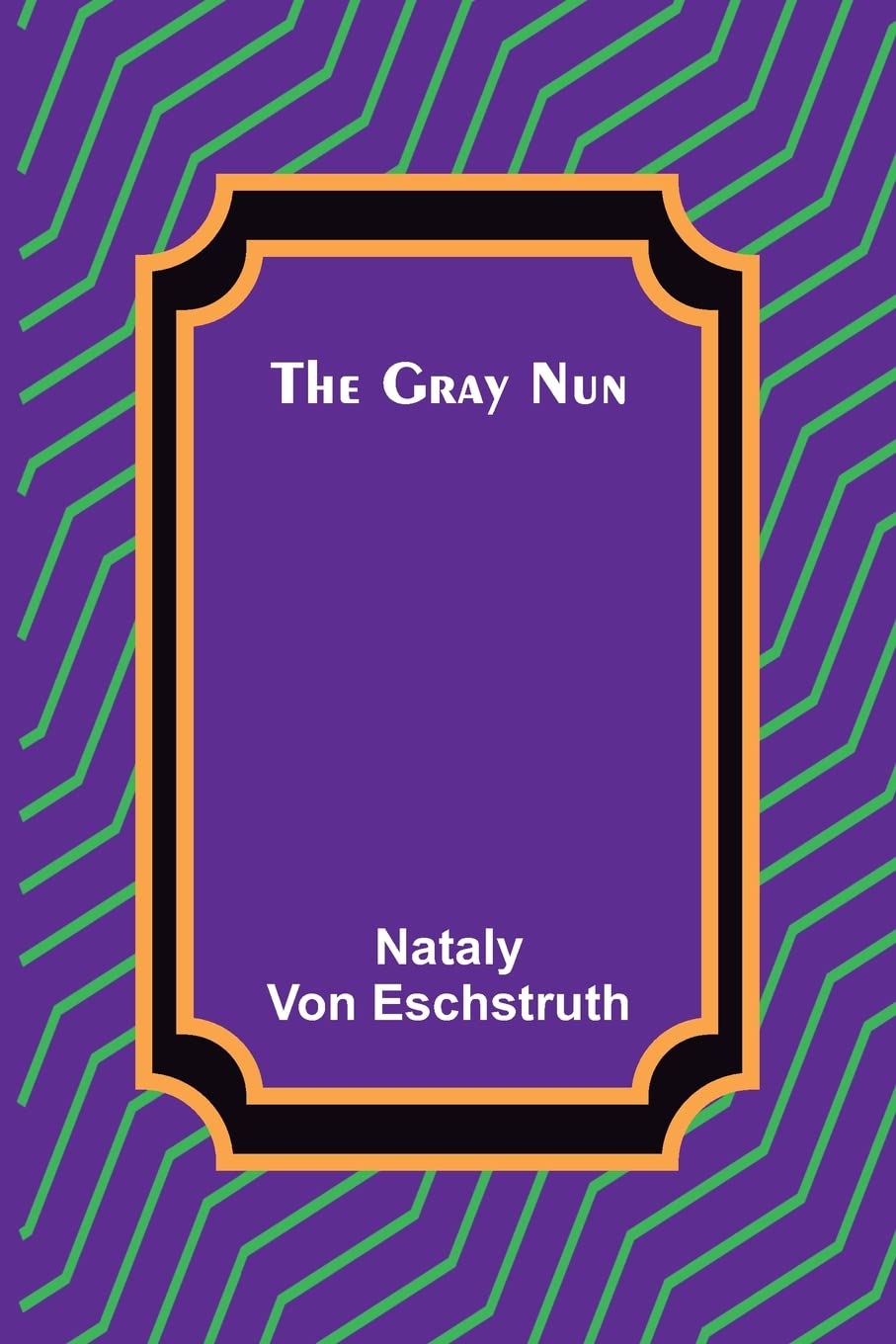 The Gray Nun