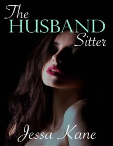 The Husband Sitter By Jessa Kane