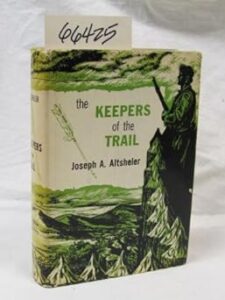 The Keepers of the Trail