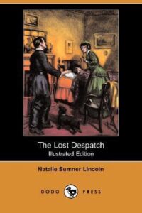 The Lost Despatch