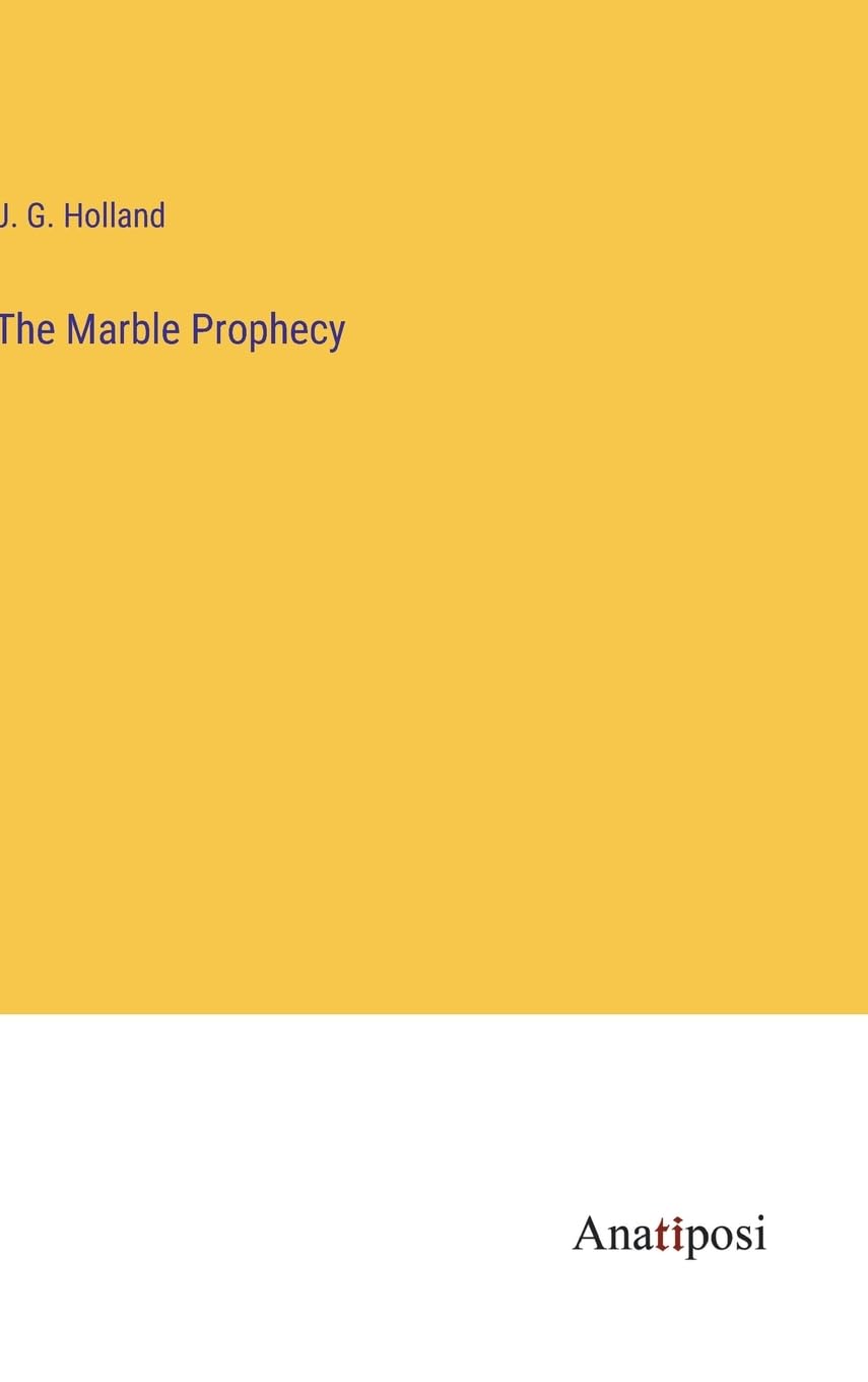 The Marble Prophecy