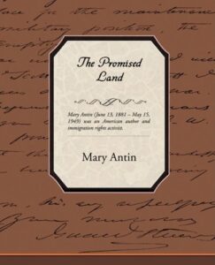 The Promised Land by Mary Antin