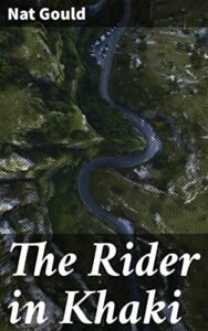 The Rider in Khaki