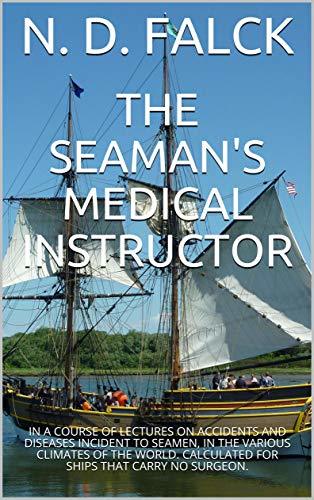 The Seaman's Medical Instructor