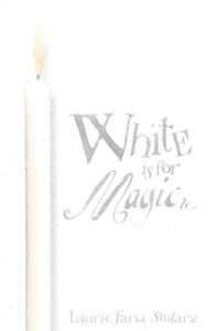 White Is for Magic