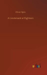 A Lieutenant at Eighteen