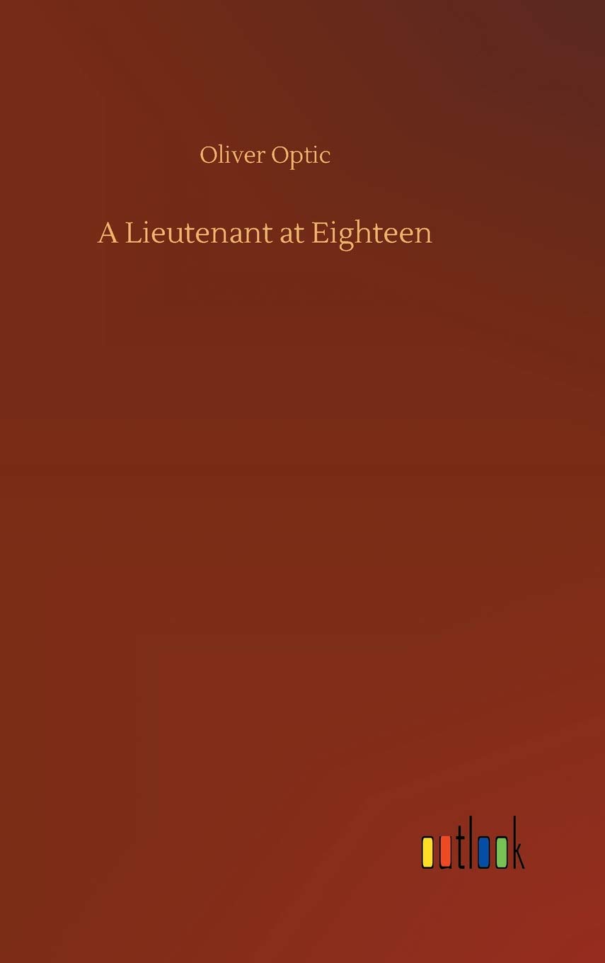 A Lieutenant at Eighteen