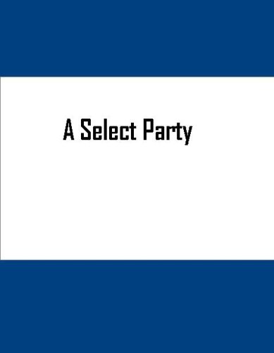 A Select Party