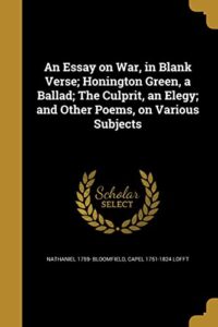 An Essay on War, in Blank Verse