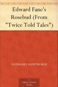 Edward Fane's Rosebud