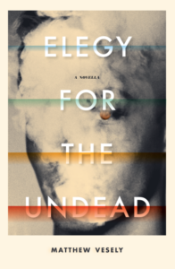 Elegy for the Undead