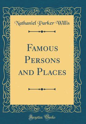 Famous Persons and Places