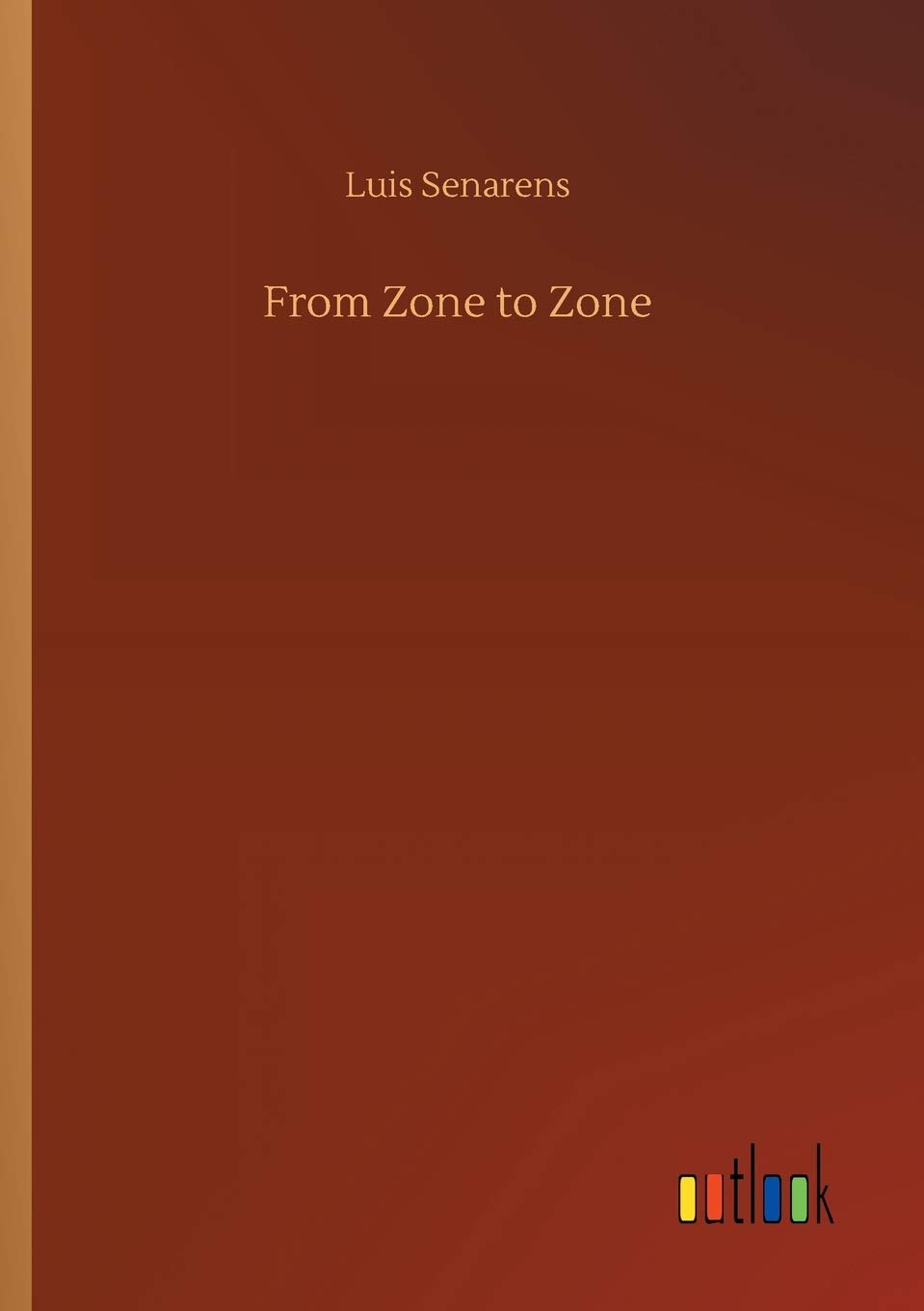 From Zone to Zone