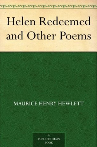 Helen Redeemed and Other Poems