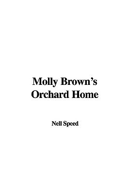 Molly Brown's Orchard Home