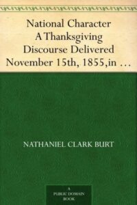 National Character A Thanksgiving Discourse Delivered November 15th