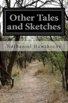 Other Tales and Sketches