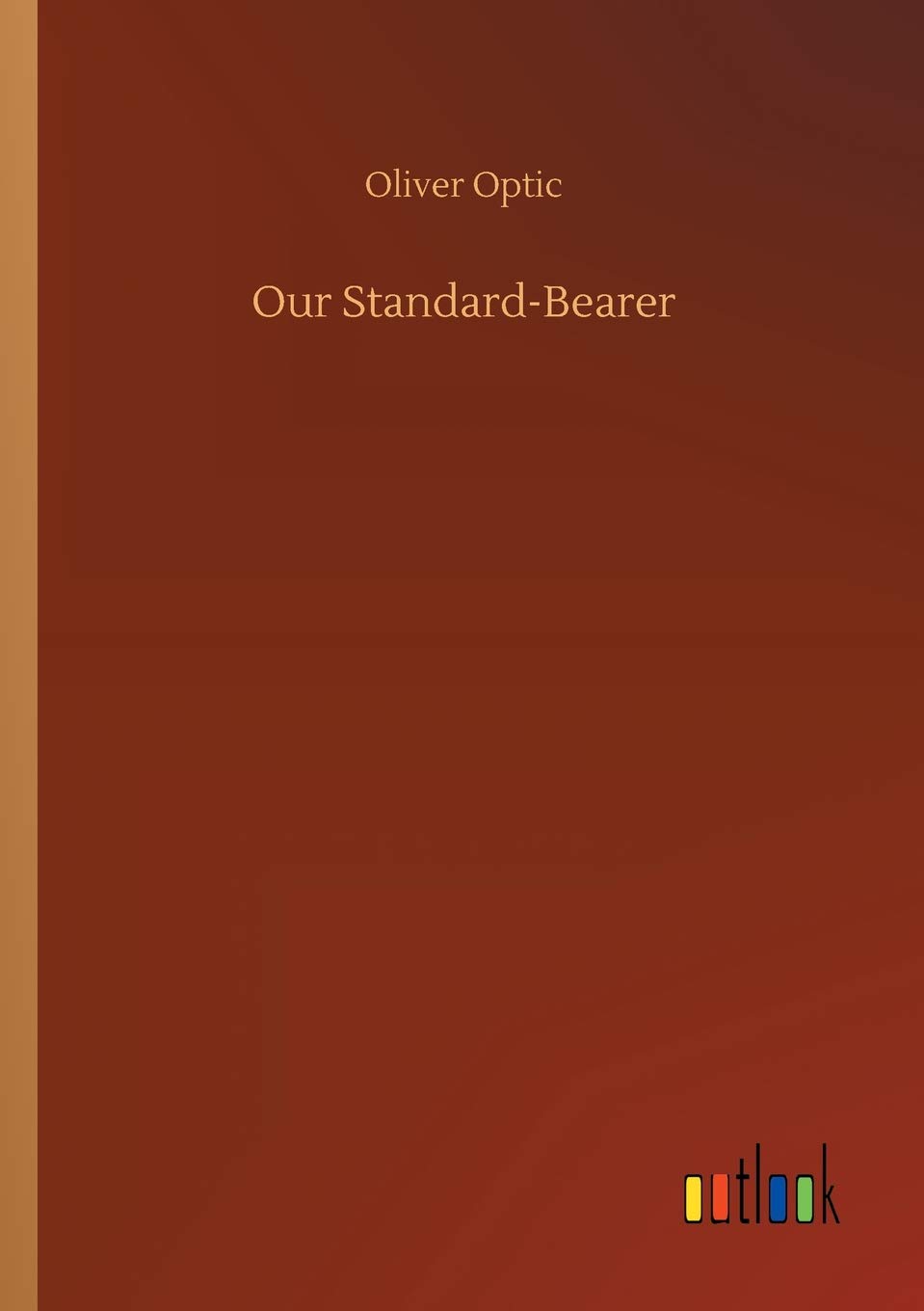 Our Standard-Bearer