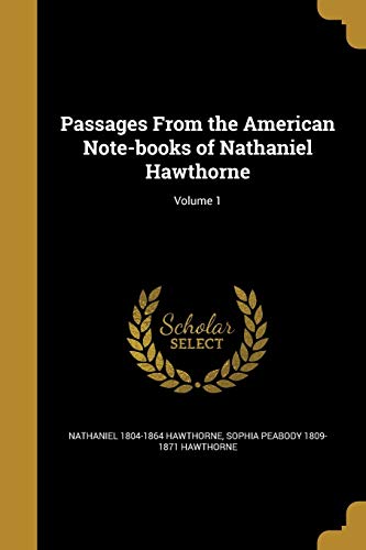 Passages From the American Note-books